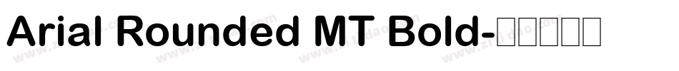 Arial Rounded MT Bold字体转换